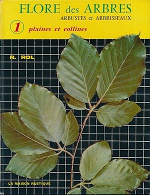 Bild des Verkufers fr Flore des arbres, arbustes et arbrisseaux zum Verkauf von LIBRAIRIE GIL-ARTGIL SARL