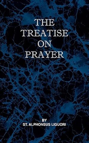 Seller image for Treatise on Prayer for sale by GreatBookPrices