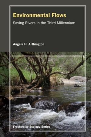 Image du vendeur pour Environmental Flows : Saving Rivers in the Third Millennium mis en vente par GreatBookPrices