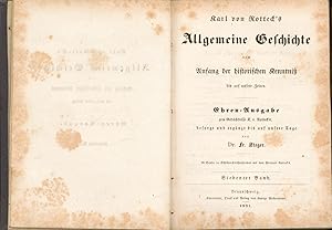 Seller image for Karl von Rotteck's Allgemeine Geschichte vom Anfang der historischen Kenntni bis auf unsere Zeiten,HIER in einem Buch: Siebenter Band. Achter Band. Neunter Band, for sale by Antiquariat Kastanienhof