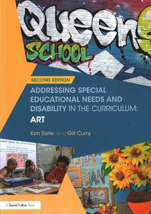 Imagen del vendedor de Addressing Special Educational Needs and Disability in the Curriculum Art : Art a la venta por GreatBookPrices