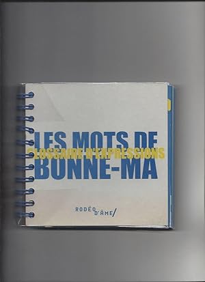 Les mots de bonne-ma glossaire