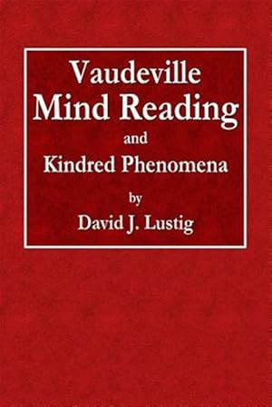 Seller image for Vaudeville Mind Reading and Kindred Phenomena for sale by GreatBookPrices