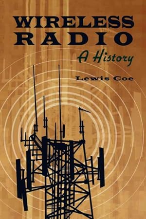 Immagine del venditore per Wireless Radio : A History venduto da GreatBookPrices