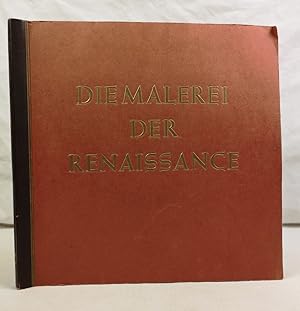 Seller image for Die Malerei der Renaissance. Sammelbilderalbum 10. for sale by Antiquariat Bler