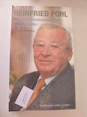 Bild des Verkufers fr Ich habe Finanzgeschichte geschrieben. Ein Gesprch mit Hugo Mller-Vogg. Hardcover mit Schutzumschlag OVP zum Verkauf von Deichkieker Bcherkiste