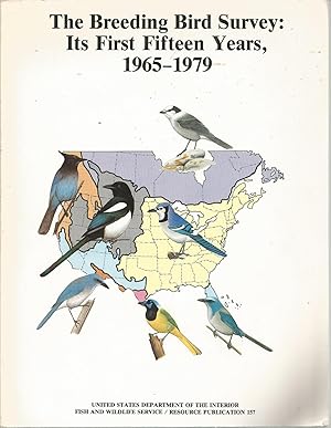 The Breeding Bird Surey: Its First Fifteen Years, 1965-1979