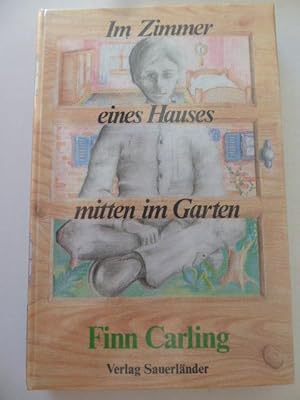 Bild des Verkufers fr Im Zimmer eines Hauses mitten im Garten. Hardcover zum Verkauf von Deichkieker Bcherkiste