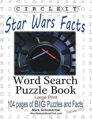 Bild des Verkufers fr Circle It, Star Wars Facts, Word Search, Puzzle Book zum Verkauf von GreatBookPrices