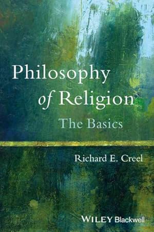 Image du vendeur pour Philosophy of Religion : The Basics mis en vente par GreatBookPrices