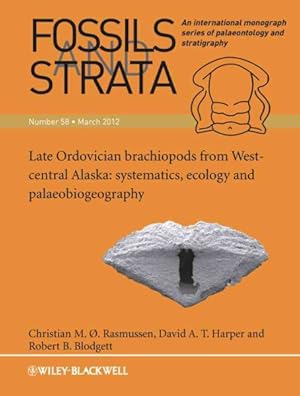 Immagine del venditore per Late Ordovician Brachiopods from West-central Alaska : Systematics, Ecology and Palaeobiogeography venduto da GreatBookPrices