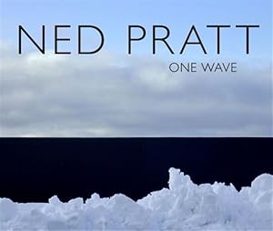 Imagen del vendedor de Ned Pratt : One Wave a la venta por GreatBookPrices