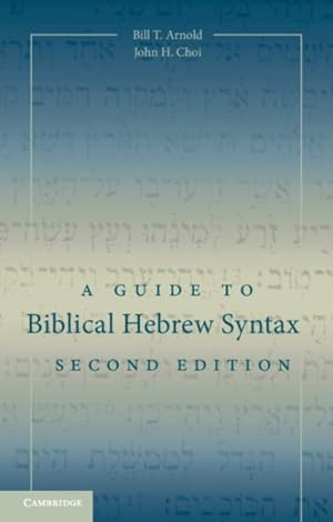 Immagine del venditore per Guide to Biblical Hebrew Syntax venduto da GreatBookPrices