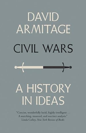 Immagine del venditore per Civil Wars : A History in Ideas venduto da GreatBookPrices