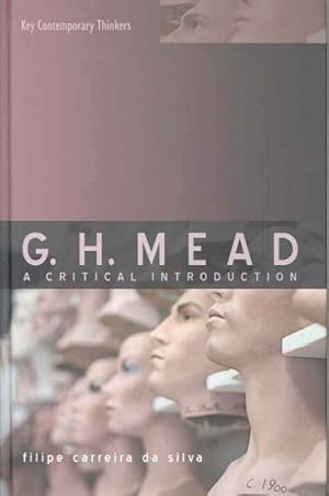 Immagine del venditore per G. H. Mead : A Critical Introduction venduto da GreatBookPrices