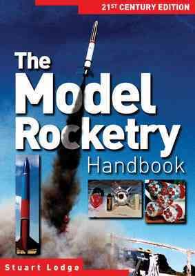 Seller image for Model Rocketry Handbook : 21st Century Edition for sale by GreatBookPrices