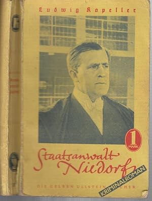 Staatsanwalt Niedorf. Roman ( = Die gelben Ullstein - Bücher, Band 28 ).