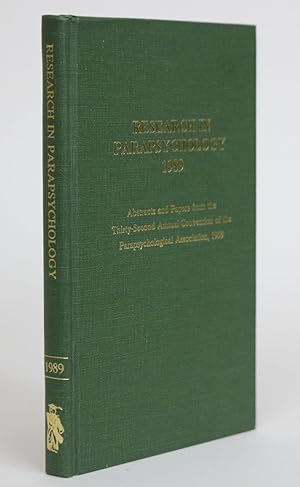 Immagine del venditore per Research in Parapsychology, 1989: Abstracts and Papers from the Thirty-Second Annual Convention of the Parapsychological Association, 1989 venduto da Minotavros Books,    ABAC    ILAB