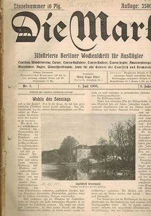 Die Mark. Illustrierte Berliner Wochenschrift für Ausflügler, Touristen, Wandervereine, Turner, T...