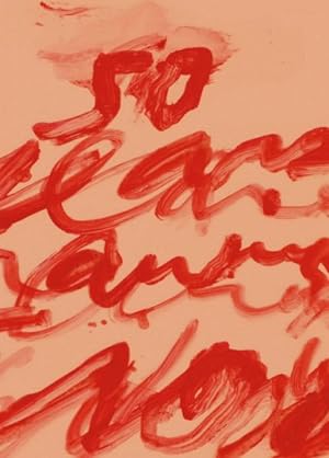 Seller image for Cy Twombly : Fifty Years of Works on Paper for sale by GreatBookPrices