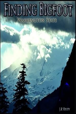 Bild des Verkufers fr Finding Bigfoot: Washington State zum Verkauf von GreatBookPrices