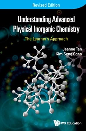 Seller image for Understanding Advanced Physical Inorganic Chemistry : The Learner's Approach for sale by GreatBookPrices