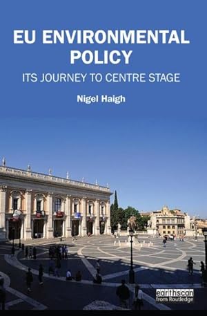 Seller image for EU Environmental Policy : Its Journey to Centre Stage for sale by GreatBookPrices