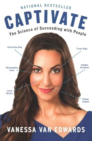 Bild des Verkufers fr Captivate : The Science of Succeeding With People zum Verkauf von GreatBookPrices