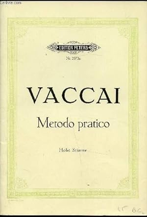 Bild des Verkufers fr Metodo pratico di canto italiano per camera / Pratical school of the Italian Method of singing - n 2073a. zum Verkauf von Le-Livre