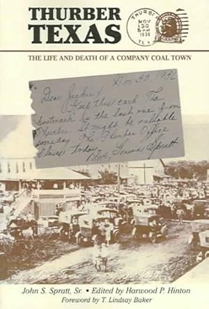 Seller image for Thurber Texas : The Life And Death of a Company Coal Town for sale by GreatBookPrices