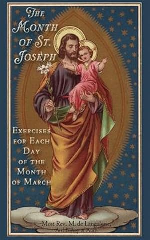 Immagine del venditore per The Month of St. Joseph venduto da GreatBookPrices