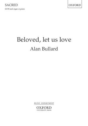 Seller image for Beloved, Let Us Love: Vocal Score for sale by GreatBookPrices