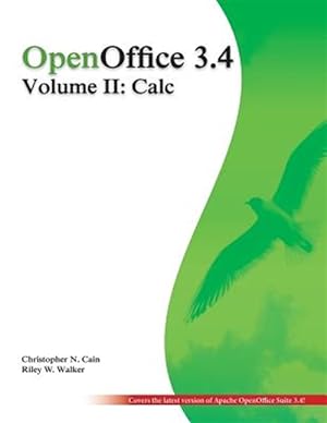 Seller image for Openoffice 3.4 : Calc: Black and White for sale by GreatBookPrices