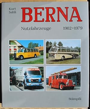 Imagen del vendedor de Berna, Nutzfahrzeuge. 1902-1979. a la venta por ShepherdsBook