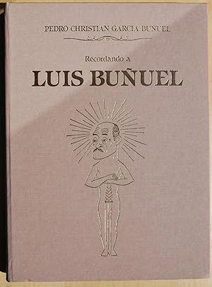 Recordando a Luis Bunuel