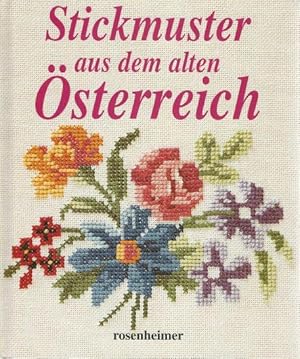 Stickmuster aus dem alten Österreich