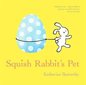 Seller image for Squish Rabbit's Pet (Hardcover) for sale by Grand Eagle Retail