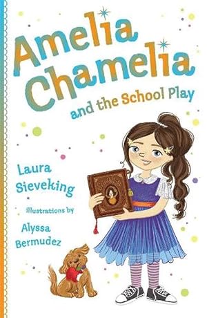 Seller image for Amelia Chamelia and the School Play (Paperback) for sale by Grand Eagle Retail