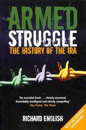 Seller image for Armed Struggle : The History of the Ira for sale by GreatBookPrices