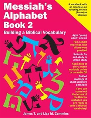 Imagen del vendedor de Messiah's Alphabet : Building a Biblical Vocabulary a la venta por GreatBookPrices