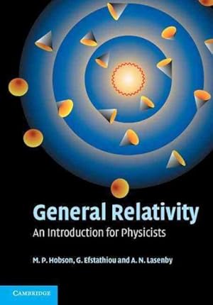 Immagine del venditore per General Relativity : An Introduction for Physicists venduto da GreatBookPrices