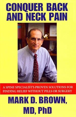 Seller image for Conquer Back and Neck Pain for sale by GreatBookPrices