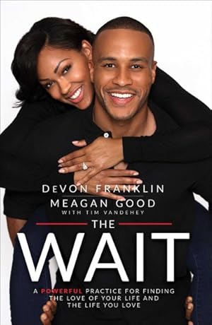Seller image for Wait : A Powerful Practice to Finding the Love of Your Life and the Life You Love for sale by GreatBookPrices
