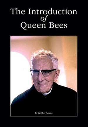 Immagine del venditore per The Introduction of Queen Bees venduto da GreatBookPrices