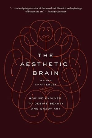 Immagine del venditore per Aesthetic Brain : How We Evolved to Desire Beauty and Enjoy Art venduto da GreatBookPrices