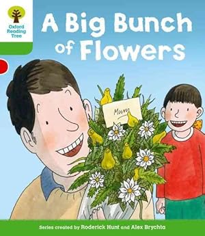 Seller image for Oxford Reading Tree: Level 2 More a Decode and Develop a Big Bunch of Flowers for sale by GreatBookPrices