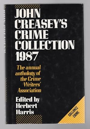 Bild des Verkufers fr John Creasey's Crime Collection 1987 (First Edition) Gollancz File Copy zum Verkauf von Heartwood Books and Art