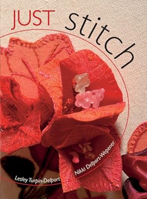 Image du vendeur pour Just Stitch mis en vente par GreatBookPrices