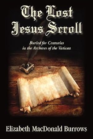 Seller image for Lost Jesus Scroll for sale by GreatBookPrices