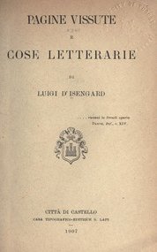 Imagen del vendedor de Pagine vissute e cose letterarie. a la venta por Libro Co. Italia Srl